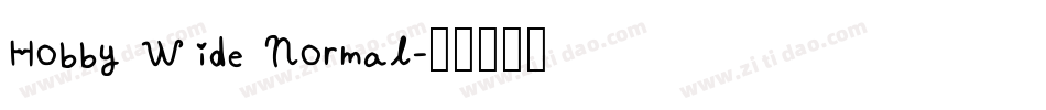 Hobby Wide Normal字体转换